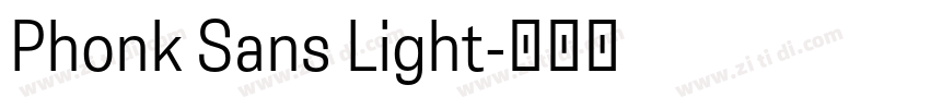 Phonk Sans Light字体转换